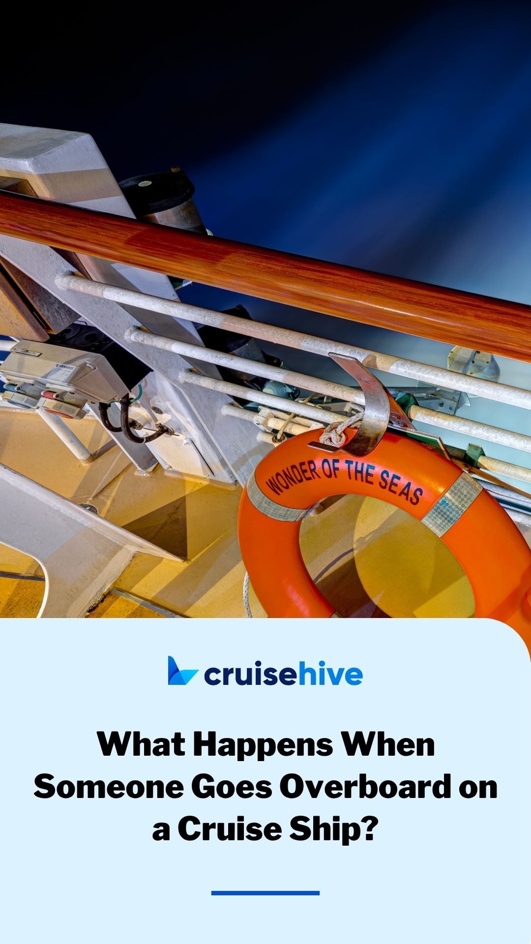 What Happens When Someone Goes Overboard on a Cruise Ship?