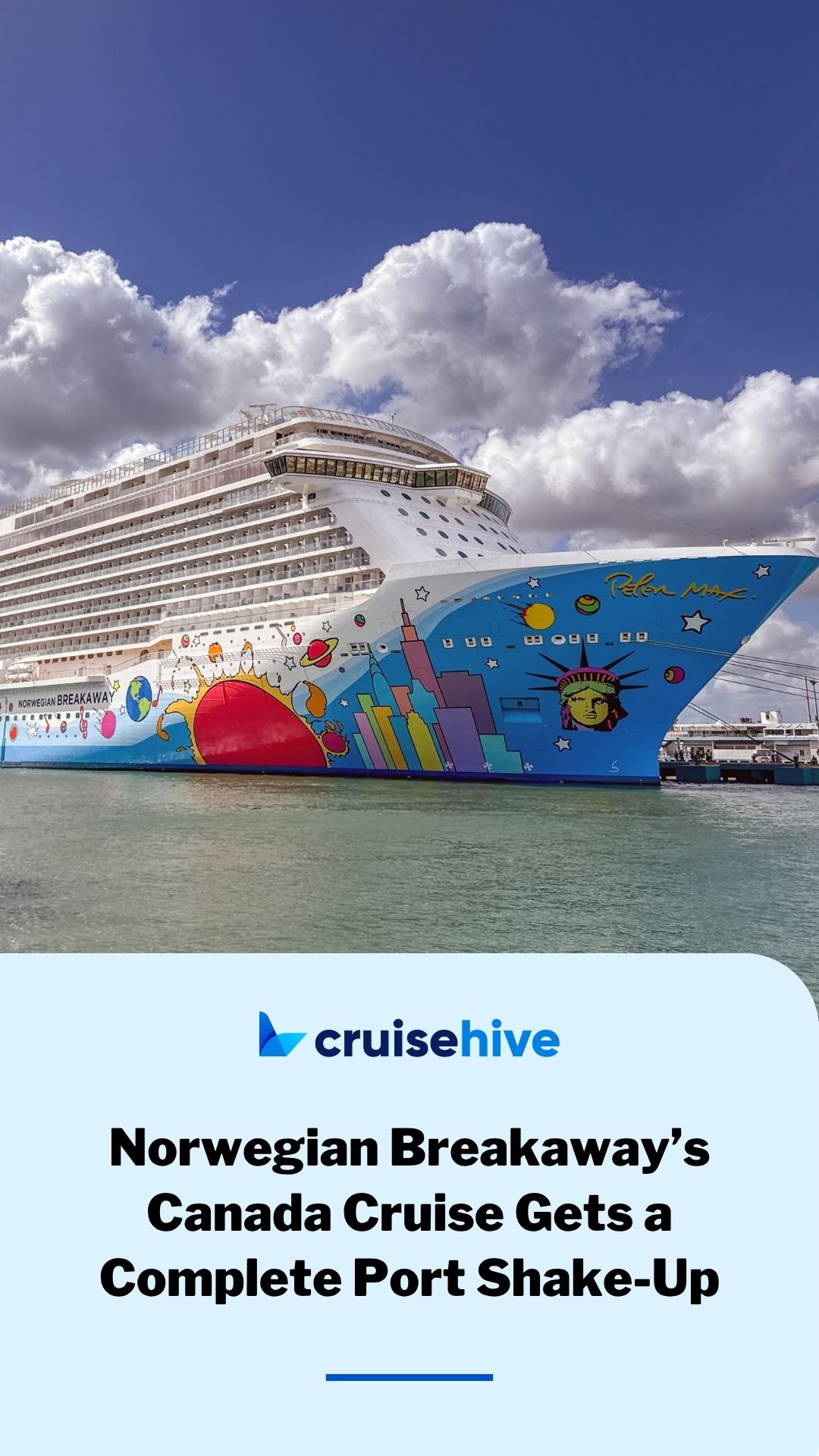 Norwegian Breakaway's Canada Cruise Gets a Complete Port Shake-Up